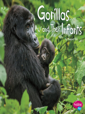 cover image of Gorillas and Their Infants